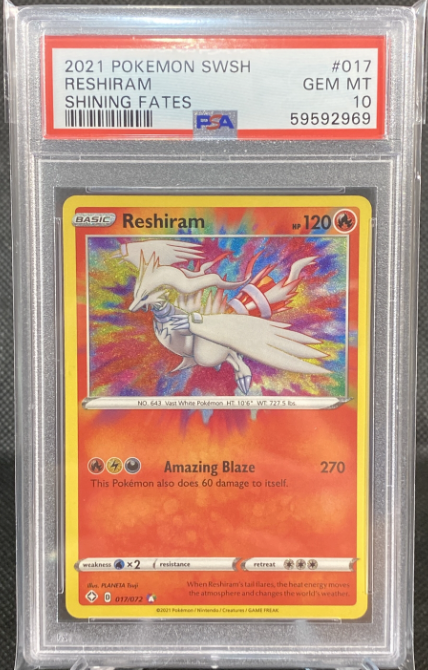 2021 Pokemon Sword & Shield Shining Fates Reshiram #017 PSA Gem Mint 10
