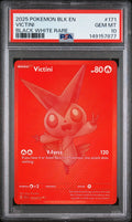 2025 Pokemon Blk En-Black Bolt Victini #171 PSA Gem Mint 10